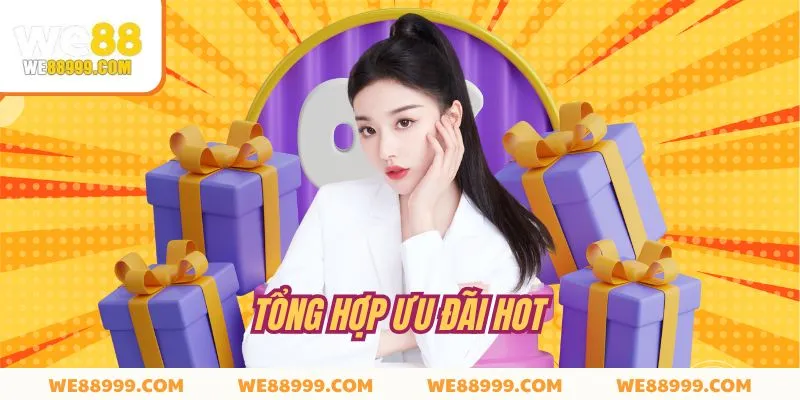 Danh sách những khuyến mãi We88 được lòng hội viên