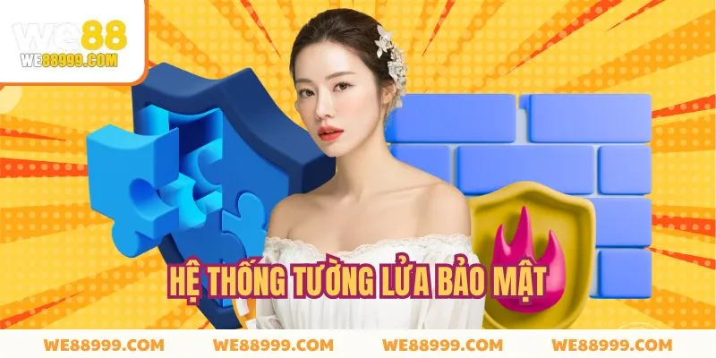 Hệ thống tường lửa tối tân đạt chuẩn