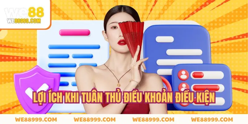 Lý do nên tuân theo bộ điều khoản mà nhà cái ban hành