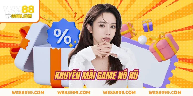 Phần quà khi chơi Nổ Hũ với giá trị khủng