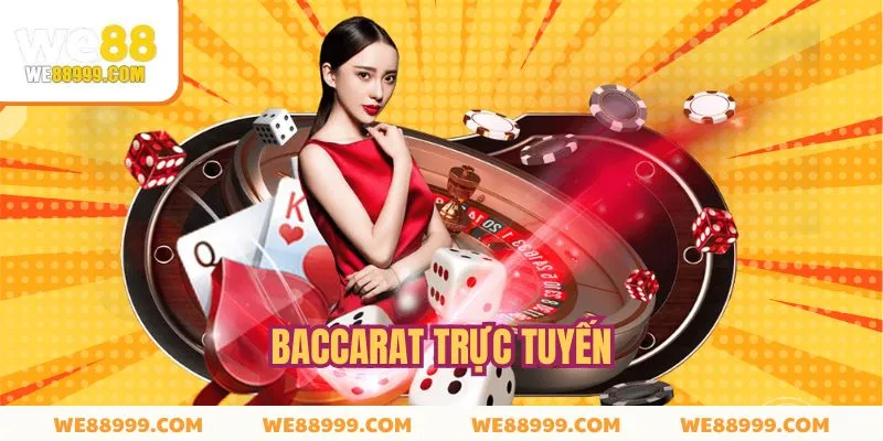 Trải nghiệm Baccarat hấp dẫn nhất thị trường